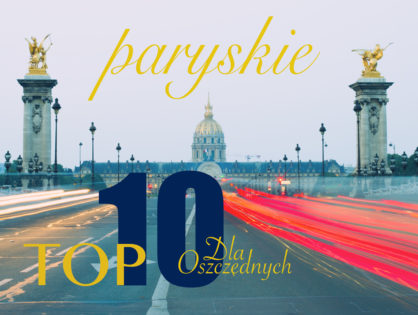 Paryskie TOP 10 dla oszczędnych
