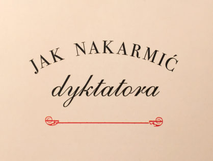 Podróż z książką - Jak nakarmić dyktatora
