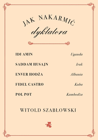 Jak nakarmić dyktatora_okładka